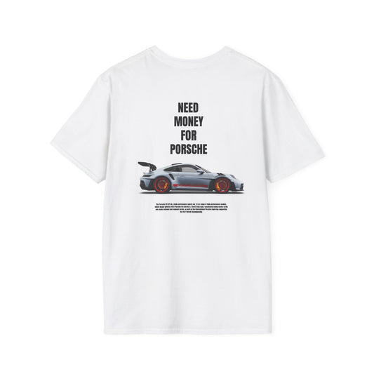 ‘Need Money For Porsche’ Unisex T-Shirt  By Maison Majestique